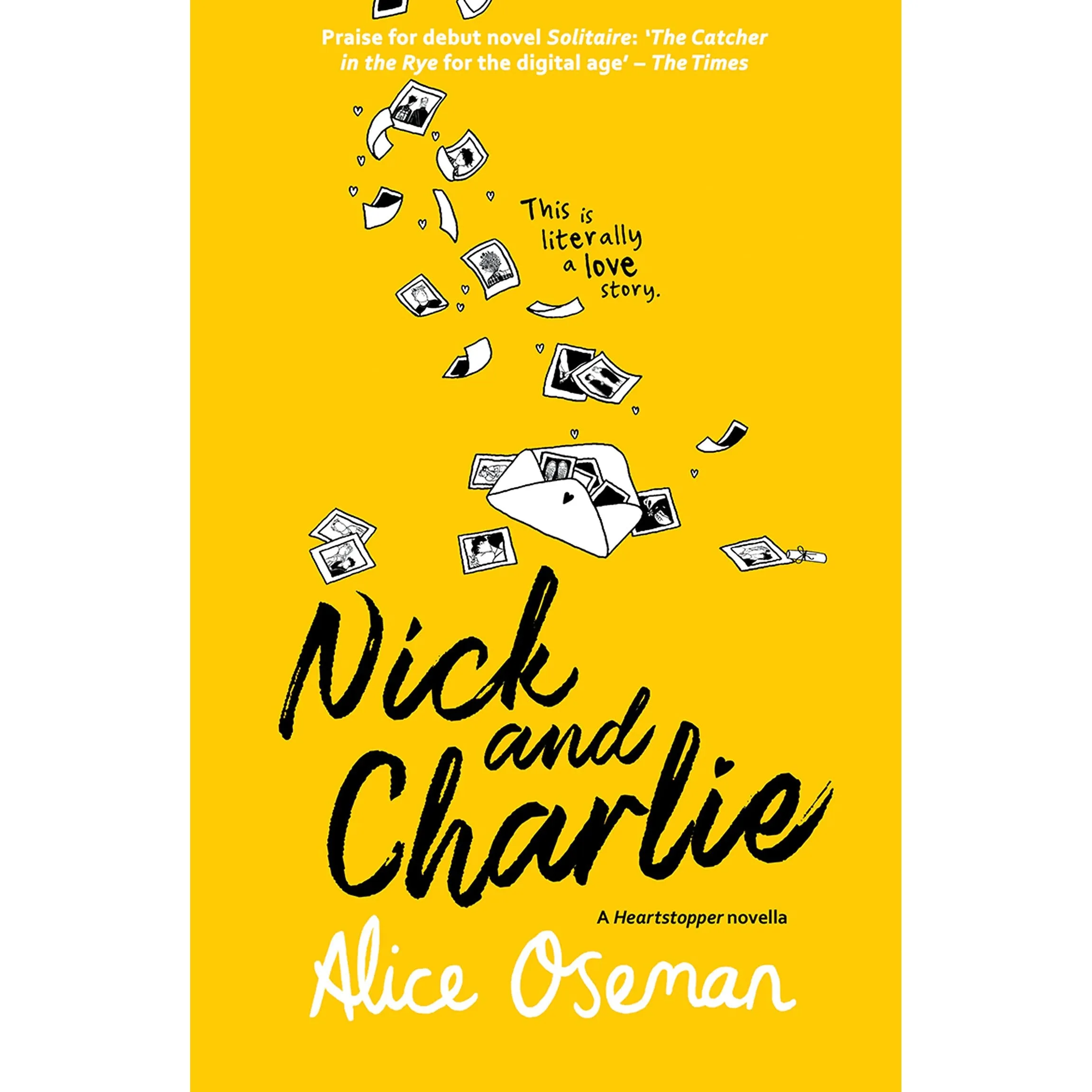 A Heartstopper novella-NICK AND CHARLIE: TikTok made me buy it! by Alice Oseman
